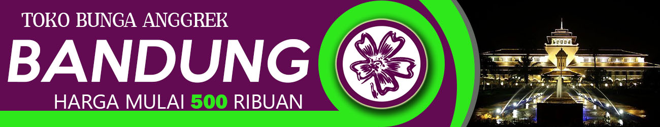 Toko Bunga Anggrek Bandung
